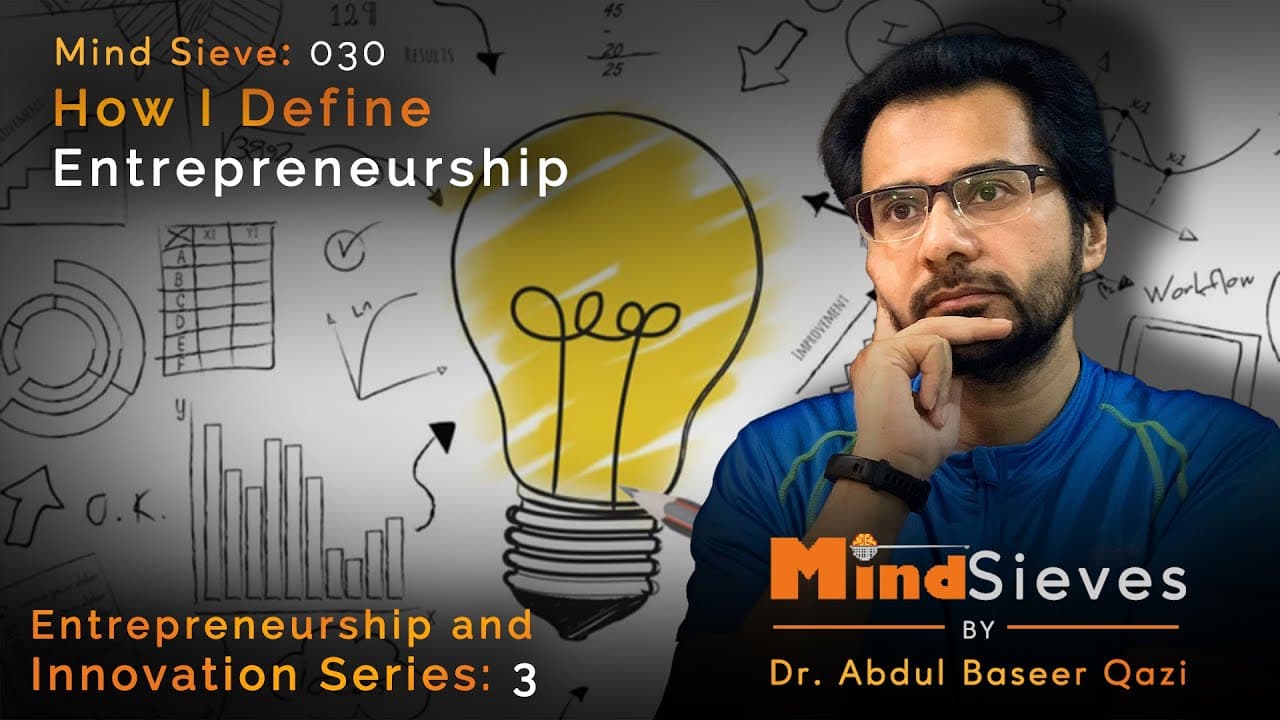 3 - How I define Entrepreneurship