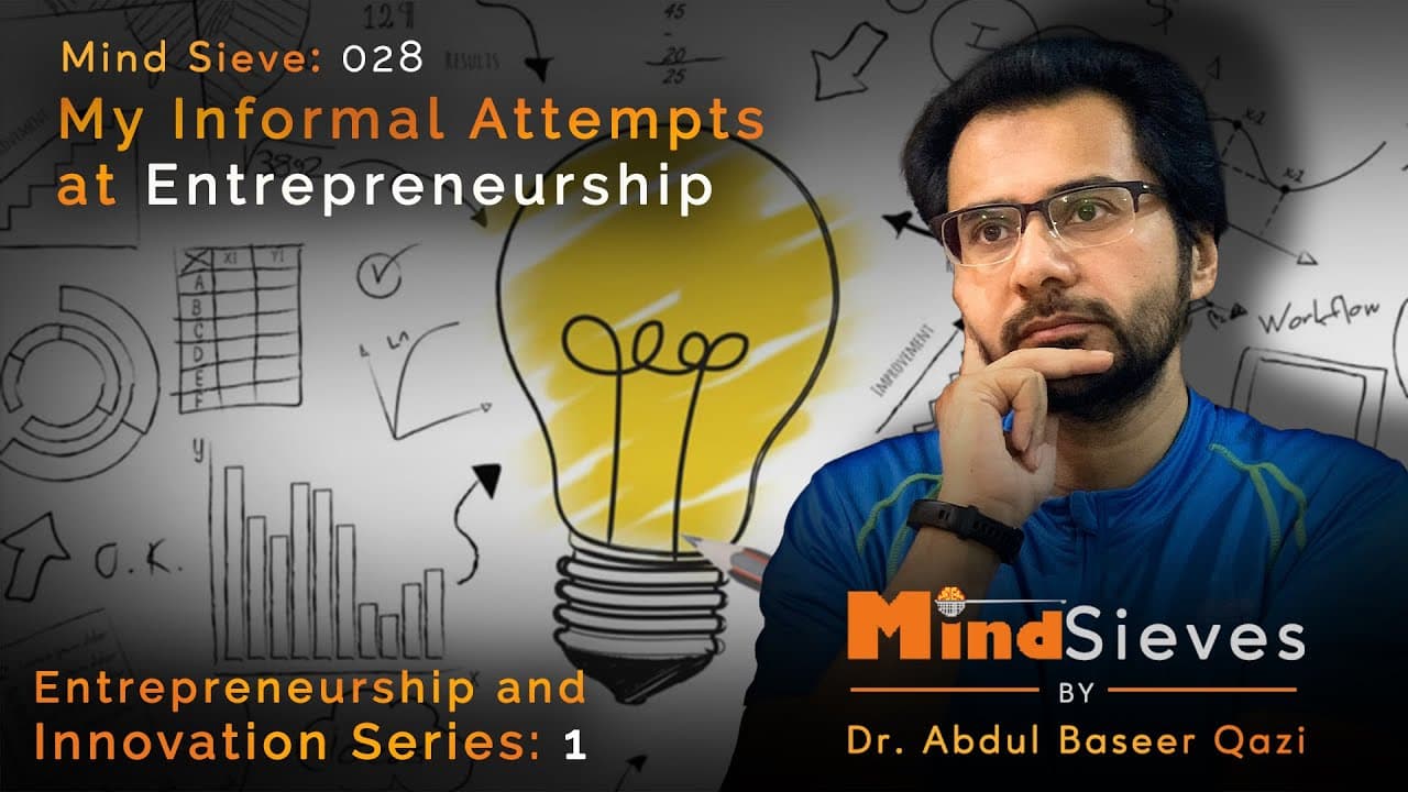 1 - My Informal Attempts at Entrepreneurship